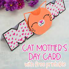 Perfect as a standalone gift, a nice touch to add to the gift card she has been asking for, or a little something special to add to the top of her gift. Cat Printable Mother S Day Card Craft Messy Little Monster