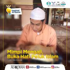 Ini melambangkan bahwa sebagai orang yang membela realitas keluarga, anda juga harus bersyukur kepada tuhan. Mimpi Mengaji Buka Hati Institut Pengajian Al Quran Facebook