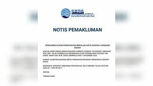 Notis penyelenggaraan berjadual untuk loji rawatan air jenun baru bagi bulan april 2021. Sada Ambil Alih Kontrak Taliwork Di Langkawi