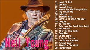 It was played so much on radio that bob. Neil Young Greatest Hits 2020 Top Best Song Of Neil Young Youtube