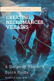 It is sometimes referred to variously as the dark arts or death magic. Pin On Dungeon Master Tips Tricks