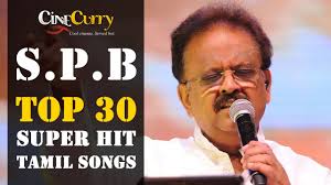 Spb 30 Super Hit Tamil Songs Video Jukebox Vol 1 Audio Songs Free Download Old Song Download Songs