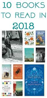 10 Books To Read In 2018 Books To Add To Your Reading List Best Book Club Books Book Club Books Books