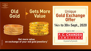 Old Gold Exchange Offer | September 2020 | P.C. Chandra Jewellers |