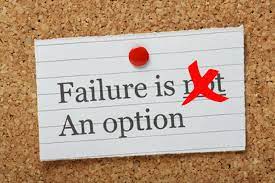 Failure Is An Option