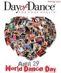International dance day customs & traditions. 29 April International Dance Day Dancing Day World Dance International Dance