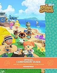 Animal Crossing New Horizons Official Companion Guide Future Press 9783869931005 Amazon Co Animal Crossing Animal Crossing Amiibo Cards New Animal Crossing