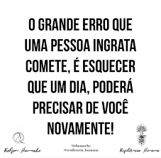 rhamuche . A ingratidão é a arma de quem não oferece nada, apenas,  indiferença. A INGRATIDÃO É UM VENENO PIOR DO QUE A VINGANÇA, PORQUE A  VINGANÇA É É A ARMA DO