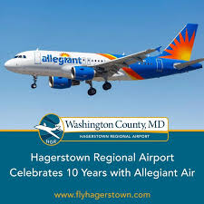 Hagerstown Regional Airport Celebrates 10 Years with Allegiant Air -  Washington County