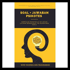 Soal ujian masuk unisba wattpad. Soal Psikotes Ui Dan Jawabannya
