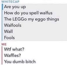 Teehee Waffles Potato Random Funny Laugh Funny Text Messages Funny Messages Really Funny