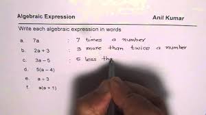 This means you are multiplying them. How To Write Algebraic Expressions In Words And Phrases Youtube