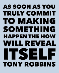 Nlp Quotes Coaching On Instagram It Is Not About The How It Is About How Committed You Are To Make Something Happen Nlp Nlp Quotes Nlp Coaching