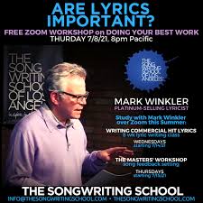 ARE LYRICS IMPORTANT? A Conversation with Platinum Lyricist Mark Winkl