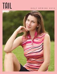 TAIL SPRING 2014 GOLF COLLECTION by Tail Activewear - Issuu