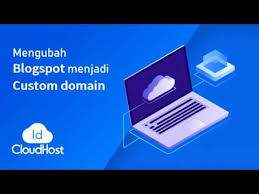Sep 13, 2019 · cara mengganti domain blogspot jadi custom domain dengan mudah aldwin nayoan follow aldwin is a content writer at niagahoster. Cara Mengubah Blogspot Menjadi Custom Domain Com Id Web Id Dll Idcloudhost Youtube