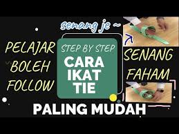 Cara Ikat Tie Paling Mudah Tutorial How To Wear A Tie Cara Ikat Tali Leher Paling Senang Simple Youtube