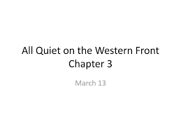 All Quiet on the Western Front Chapter 3 - ppt download