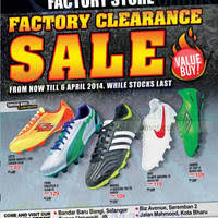 We bring you the best brands at bargain prices, all year round! Al Ikhsan Factory Clearance Sale Factory Stores 17 Mar 6 Apr 2014