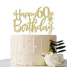 Looking for 60 birthday cakes? Gold Glitter Happy 60th Birthday Cake Topper Hello 60 Cheers To 60 Years 60 Fabulous Party Decoration Walmart Canada