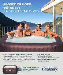 Offre Lay Z Spa Maldives Bestway Chez Cash Piscines