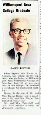 West Schuylkill Herald June 14 1967 S Williamsport Area College Graduate fr  M to К RALPH KEPNER Ralph Kepner, 1134 Walnut St. Ashland, was among the  604 stu- dents who graduated at