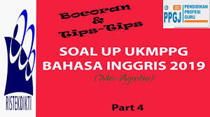Soal Up Ukmppg Bahasa Inggris Terbaru 2019 Jawaban Part 4 Soalup2019 Up2019 Youtube