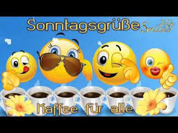 Sonntag Grusse Youtube Sonntagsgrusse Guten Morgen Sonntag Guten Morgen Lustig