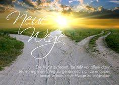 Die 123 Besten Bilder Von Zitate Sprüche Eigene Wege Mut Zur