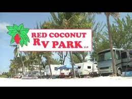 Red Coconut Rv Park Video Rv Parks Florida Camping Fort Myers Beach