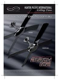 Make sure the installation site you choose allows the fan blades to rotate without any obstructions. Black Ice Concept Icon Final Hunpac Hunter Pacific