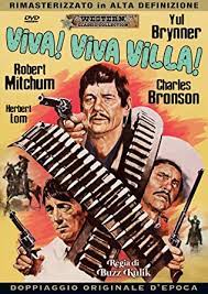 Viva! Viva! Villa! (1968): Amazon.it: Brynner,Mitchum,Bronson,  Brynner,Mitchum,Bronson: Film e TV