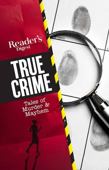 Reader's Digest True Crime | Book by Reader's Digest | Official Publisher  Page | Simon & Schuster