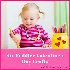 Now you can include your kids in the ecstatic feeling of valentine's day. Six Toddler Valentine S Day Crafts How To Run A Home Daycare