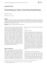 A lot of case studies are hard to understand. Pdf Theory Building Case Studies Of Counselling And Psychotherapy Counselling And Psychotherapy Research 7 122 127