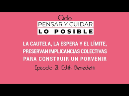 Ciclo pensar y cuidar lo posible