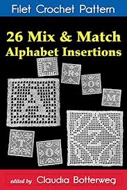 26 Mix Match Alphabet Insertions Filet Crochet Pattern Complete Instructions And Chart