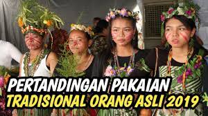 Pakaian tradisional asli riau dinamakan pakaian melayu. Throwback Pertandingan Pakaian Tradisional Orang Asli 2019 Youtube