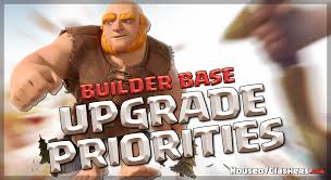 And, lastly, it depends on which town hall level upgrade you are talking about. Upgrade Priorities Strategy Guide Clash Of Clans Builder Base House Of Clashers Clash Of Clans News Strategies