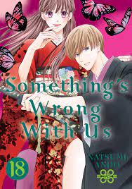 Something's Wrong With Us 18 - BuyAnime.com Books, Manga, Manga and Books -  9781646519255