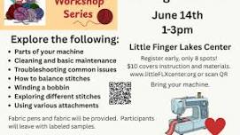 Learn to Love your Sewing Machine