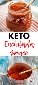 Keto Enchilada Sauce Low Carb Gluten Free Kicking Carbs Recipe Recipes With Enchilada Sauce Low Carb Recipes Dessert Low Carb Breakfast Recipes
