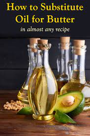How To Substitute Oil For Butter In Almost Any Recipe