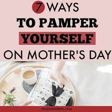 While mothers should be celebrated every single day (especially during these challenging times), this year, we want to give the moms in our lives something special. 7 Things To Do For Yourself On Mother S Day Pen And Parent