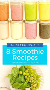 Maybe you would like to learn more about one of these? 8 Simple Smoothie Recipes Healthy Smoothie Recipes