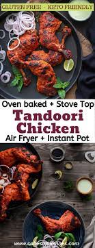 Tandoori Chicken Recipe Authentic Easy And Best Cubes N Juliennes Recipe Tandoori Chicken Grilled Chicken Recipes Grilled Chicken Dishes