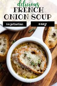 Vegetarian French Onion Soup In 2020 Vegetarian French Onion Soup Vegan Soup Recipes Delicious French Onion Soup
