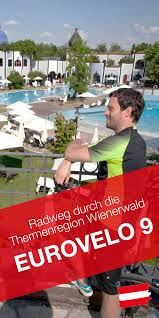 Radfahren Quer Durch Osterreich Auf Dem Radweg Eurovelo 9 Steiermark Tourismus Radtour Radfahren