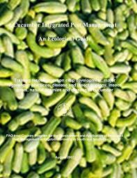 Disease and pest management in the home orchard fruit trees have been grown in home orchards for centuries. Cucumber Integrated Pest Management An Ecological Guide