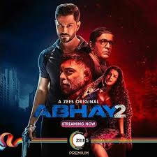 Abhay 2 Zee 5 Abhay 2 Cast Release Date Web Series Movie Raghav Juyal Movie Web Series Cast Review Trailer Season 2 W In 2020 All Episodes Web Series Web Movie